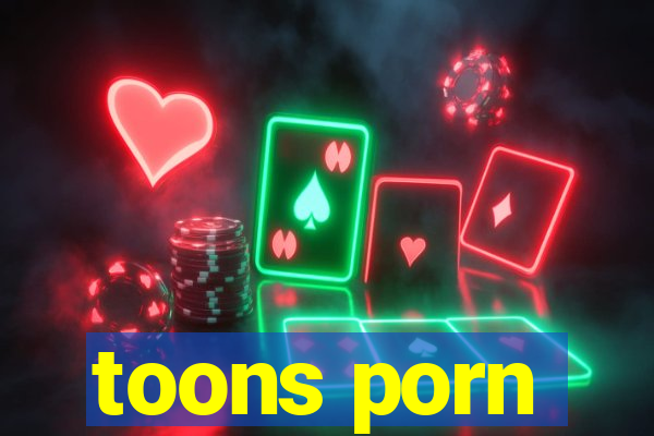 toons porn